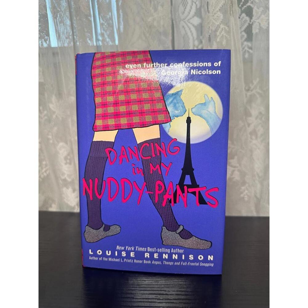 Dancing in My Nuddy-Pants by Louise Rennison (Hardcover)